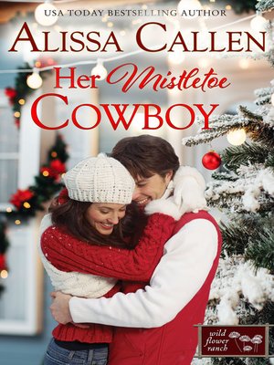cover image of Her Mistletoe Cowboy